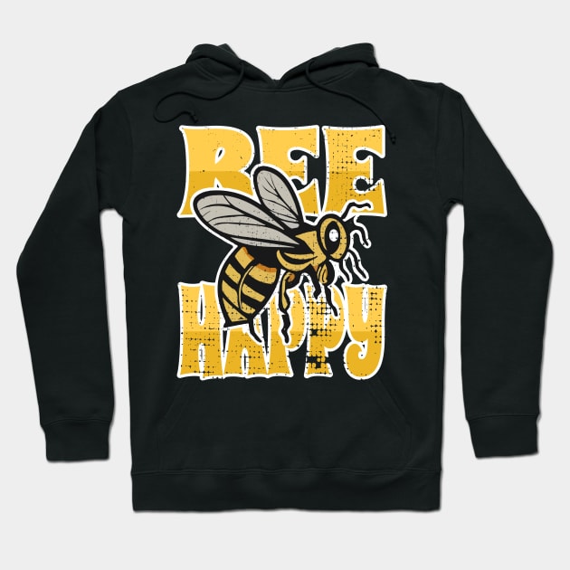 Bee Happy Hoodie by Tezatoons